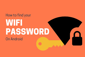 How to find WiFi password on Android