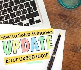 How to fix Windows Update error 0x8007001F on Windows 10 and 11